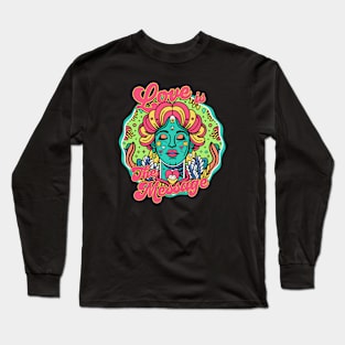 Love Is The Message (Groove) Long Sleeve T-Shirt